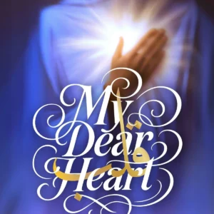My Dear Heart - Dr Haifaa Younis