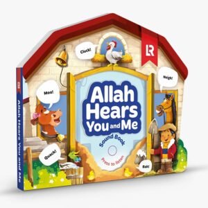 Allah Hears You and Me | New Learning Roots board book