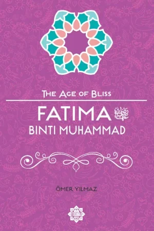theilmcorner - fatima bint muhammad (the Age of Bliss Series) biography book cover