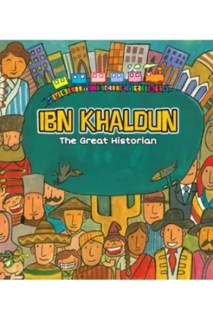 theilmcorner - ibn khaldun - great historian kids book