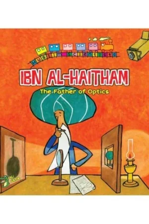 theilmcorner - ibn al-haitham: father optics children's scientist series book