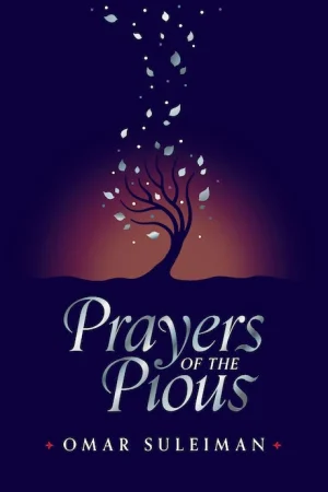 Prayers of the Pious hardcover book by Omar Suleiman — Islamic dua collection published by Kube Publishing