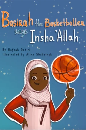 Basirah the Basketballer says Insha'Allah product photo