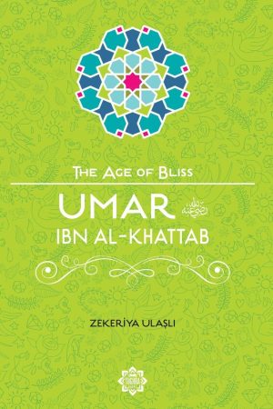 age of bliss umar khattab age of bliss umar khattab