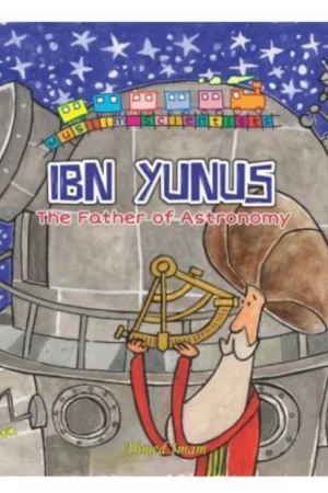 theilmcorner - ibn yunus - father of astronomy children's book